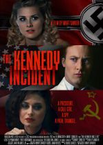 Watch The Kennedy Incident 9movies