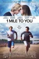 Watch 1 Mile to You 9movies