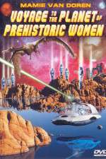 Watch Voyage to the Planet of Prehistoric Women 9movies