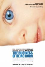 Watch The Business of Being Born 9movies