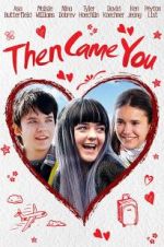 Watch Then Came You 9movies