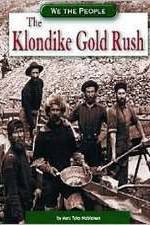 Watch The Klondike Gold Rush 9movies