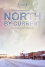 Watch North by Current 9movies