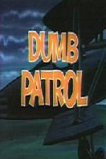 Watch Dumb Patrol 9movies