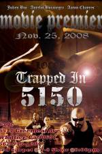 Watch Trapped in 5150 9movies