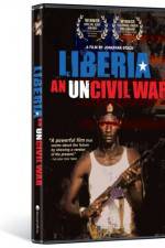 Watch Liberia An Uncivil War 9movies