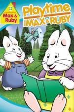 Watch Max & Ruby: Playtime with Max & Ruby 9movies