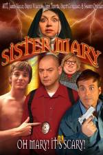 Watch Sister Mary 9movies