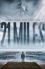 Watch 21 Miles 9movies