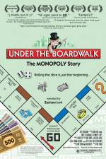 Watch Under the Boardwalk The Monopoly Story 9movies