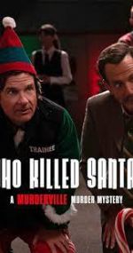 Watch Who Killed Santa? A Murderville Murder Mystery 9movies