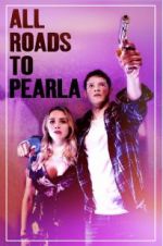 Watch All Roads to Pearla 9movies