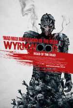Watch Wyrmwood: Road of the Dead 9movies