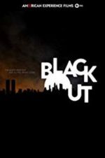 Watch American Experience: The Blackout 9movies