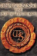 Watch Whitesnake Live in the Still of the Night 9movies