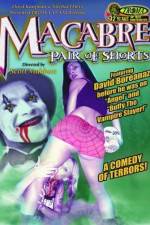 Watch Macabre Pair of Shorts 9movies