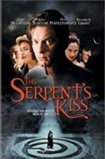 Watch The Serpent\'s Kiss 9movies
