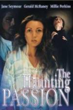 Watch The Haunting Passion 9movies