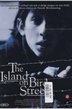 Watch The Island on Bird Street 9movies