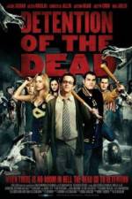 Watch Detention of the Dead 9movies