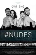 Watch #Nudes 9movies