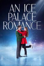 Watch An Ice Palace Romance 9movies