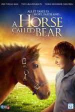 Watch A Horse Called Bear 9movies