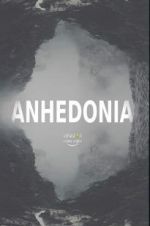Watch Anhedonia 9movies