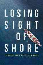 Watch Losing Sight of Shore 9movies