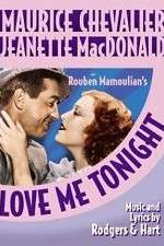 Watch Love Me Tonight 9movies