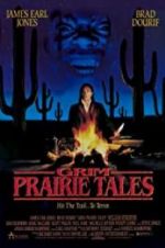 Watch Grim Prairie Tales: Hit the Trail... to Terror 9movies