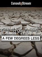 Watch Climate: A Few Degrees Less 9movies