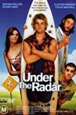 Watch Under the Radar 9movies