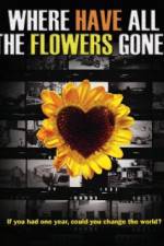 Watch Where Have All the Flowers Gone? 9movies