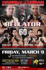 Watch Bellator Fighting Championships 60 9movies