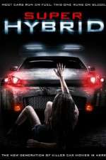 Watch Super Hybrid 9movies