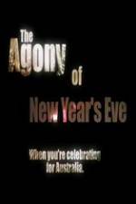 Watch The Agony of New Years Eve 9movies