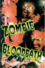 Watch Zombie Bloodbath 9movies