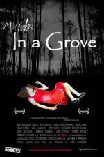Watch In a Grove 9movies