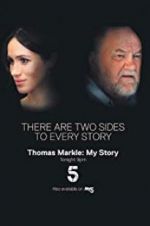 Watch Thomas Markle: My Story 9movies