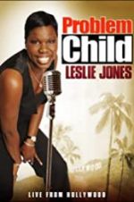 Watch Problem Child: Leslie Jones 9movies