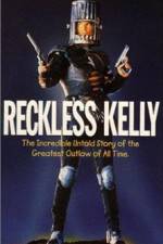 Watch Reckless Kelly 9movies