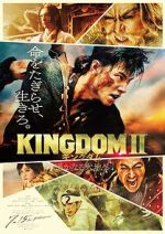 Watch Kingdom II: Harukanaru Daichi e 9movies