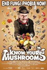 Watch Know Your Mushrooms 9movies