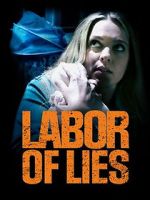 Watch Labor of Lies 9movies