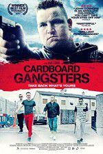 Watch Cardboard Gangsters 9movies