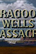 Watch Dragoon Wells Massacre 9movies