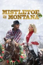 Watch Mistletoe in Montana 9movies