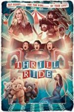 Watch Thrill Ride 9movies