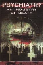 Watch Psychiatry An Industry of Death 9movies